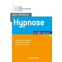 Aide-mémoire - Hypnose - 3e éd. - en 52 notions - en 52 notions