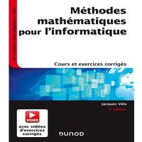 Méthodes mathématiques pour l'informatique - 5e éd. - Cours et exercices corrigés