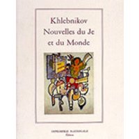 Nouvelles du Je et du Monde