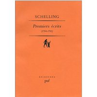 Premiers écrits, 1794-1795 - Présentation, traduction et notes par Jean-François Courtine