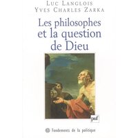 Les philosophes et la question de Dieu