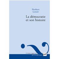 La démocratie et son histoire