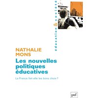 Les nouvelles politiques éducatives : la France fait-elle les bons choix ?