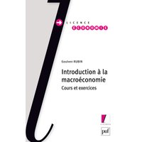 Introduction à la macroéconomie : cours et exercices