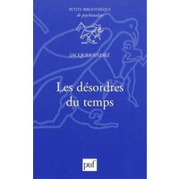 Les désordres du temps