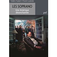 Les Soprano. Une Amérique désenchantée
