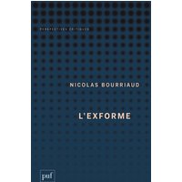 L'exforme : art, idéologie et rejet