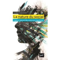 La nature du social : l'apport ignoré des sciences cognitives