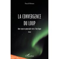 La convergence du loup : une course-poursuite vers l'Arctique