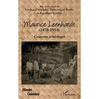 Maurice Leenhardt (1878-1954) : contextes et héritages