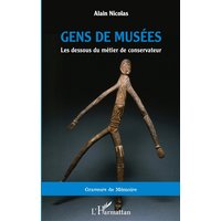 Gens de musées : les dessous du métier de conservateur