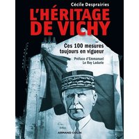 L'héritage de Vichy : ces 100 mesures toujours en vigueur