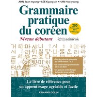 Grammaire pratique du coréen - Niveau débutant - Niveau débutant