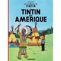Les aventures de Tintin. Vol. 3. Tintin en Amérique