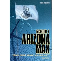 Cherub - Mission 3 : Arizona Max - Grand format