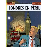 Lefranc. Vol. 19. Londres en péril