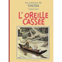 Les aventures de Tintin. L'oreille cassée