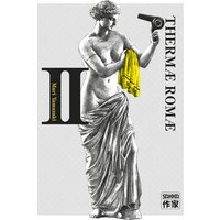 Thermae Romae. Vol. 2