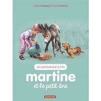 Je commence à lire avec Martine. Vol. 31. Martine et le petit âne