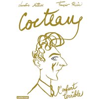 Cocteau, l'enfant terrible