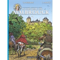 Les voyages de Jhen. Le château de Malbrouck