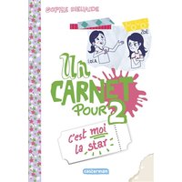 Un carnet pour deux - C'est moi la star