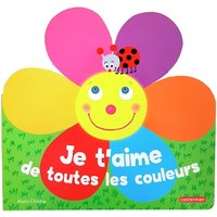 Je t'aime de toutes les couleurs