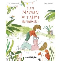 Casterminouche - Cette maman qui t'aime infiniment - Grand format