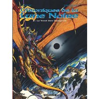Les Chroniques de la Lune noire - Tome 2 - Le Vent des Dragons