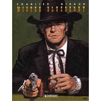 Blueberry - Tome 24 - Mister Blueberry