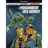 Les nouvelles aventures de Tanguy et Laverdure. Vol. 19. Prisonniers des Serbes