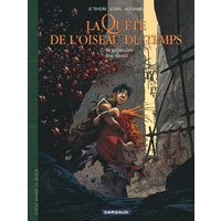 La quête de l'oiseau du temps : avant la quête. Vol. 2. Le grimoire des dieux