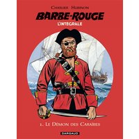 Barbe-Rouge - Intégrales - Tome 1 - Le Démon des Caraïbes (N)