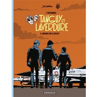 Les aventures de Tanguy et Laverdure - Intégrales - Tome 6 - Baroud sur le désert