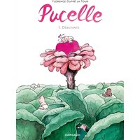 Pucelle. Vol. 1. Débutante