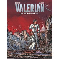 Valérian - Tome 18 - Par des temps incertains