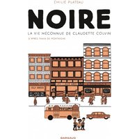 Noire : la vie méconnue de Claudette Colvin