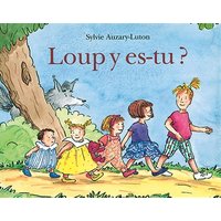Loup y es-tu ?