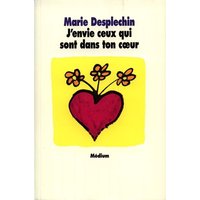 J'envie ceux qui sont dans ton coeur