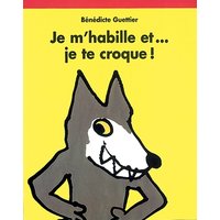 Je m'habille et... je te croque !