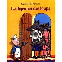 Le déjeuner des loups
