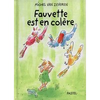 Fauvette est en colère
