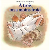A trois on a moins froid