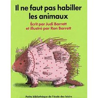Il ne faut pas habiller les animaux