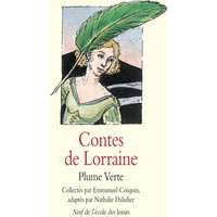 Contes de Lorraine - Plume Verte