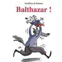 Balthazar !