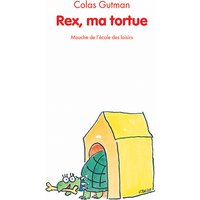 Rex, ma tortue
