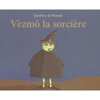 Vèzmô la sorcière