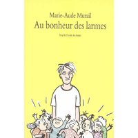 Les mésaventures d'Émilien - Tome 4 - Au bonheur des larmes