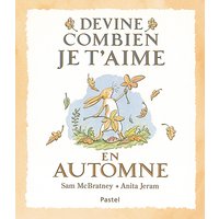 Devine combien je t'aime - En automne